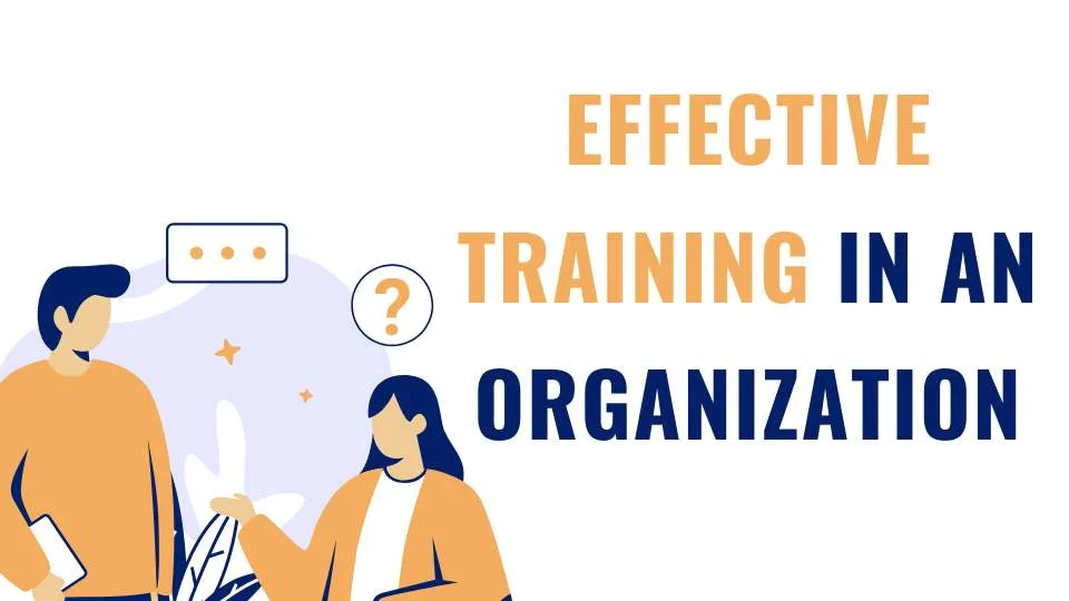Effective Training in an Organization