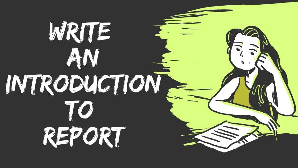 How to Write an Introduction to Report?
